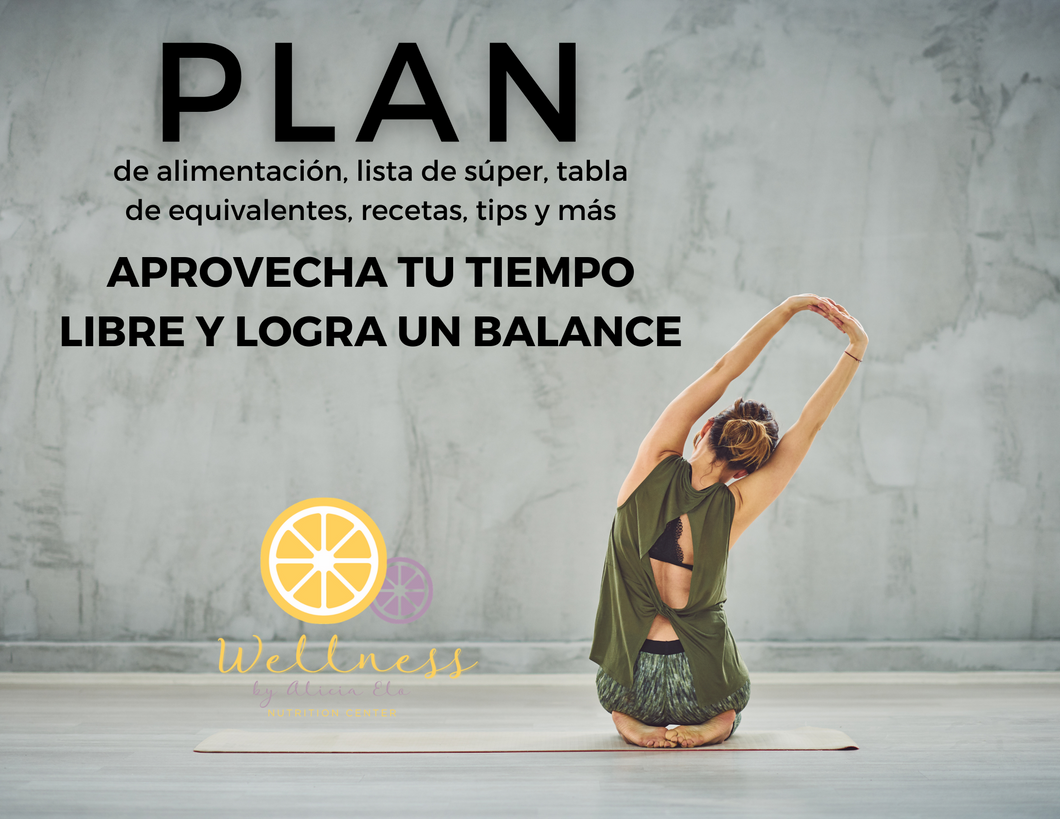 Plan de alimentación: Aprovecha el tiempo libre y logra un balance